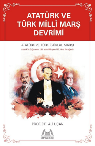 Atatürk ve Türk Milli Marş Devrimi Ali Uçan