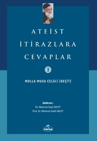 Ateist İtirazlara Cevaplar Molla Musa Celali