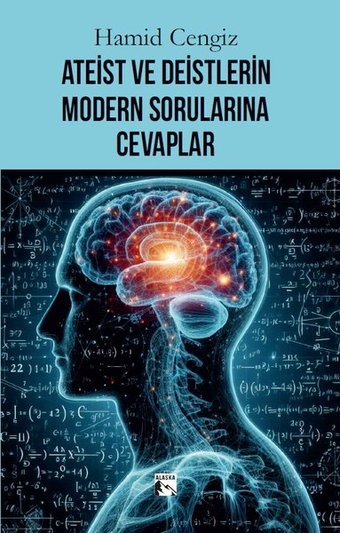 Ateist ve Deistlerin Modern Sorularına Cevaplar Hamid Cengiz