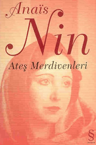 Ateş Merdivenleri Anais Nin