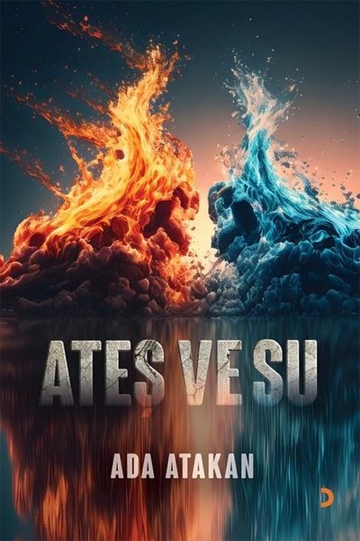 Ateş ve Su Ada Atakan