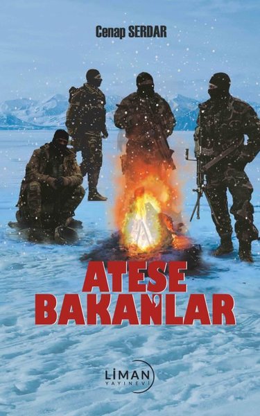 Ateşe Bakanlar Cenap Serdar