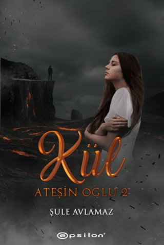 Ateşin Oğlu 2 - Kül %33 indirimli Şule Avlamaz