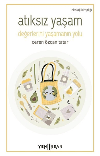 Atıksız Yaşam Ceren Özcan Tatar