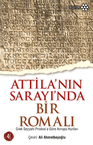 Atilla'nın Sarayında Bir Romalı Ali Ahmetbeyoğlu