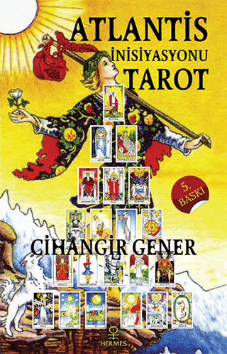 Atlantis İnisiyasyonu Tarot Cihangir Gener