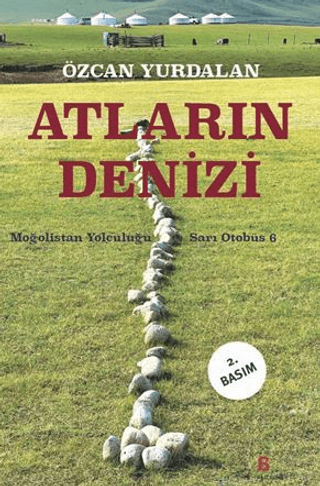 Atların Denizi - Moğolistan Yolculuğu %27 indirimli Özcan Yurdalan