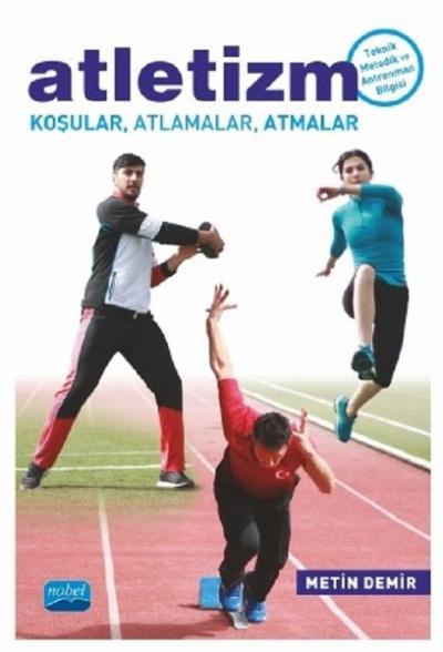 Atletizm Koşular ,Atlamalar ,Atmalar Metin Demir