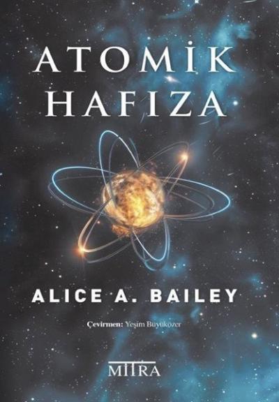 Atomik Hafıza Alice A. Bailey