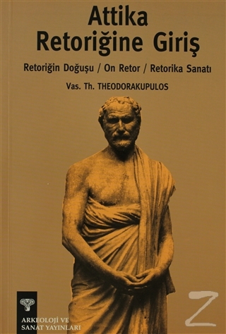 Attika Retoriğine Giriş Vas. Th. Theodorakopulos