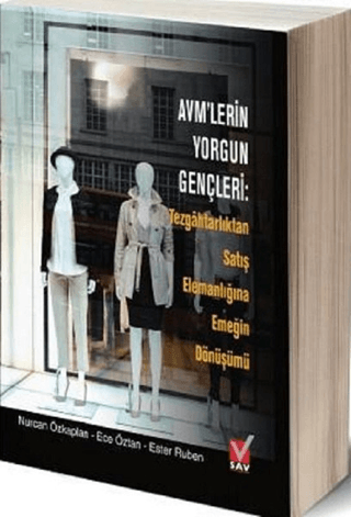 Avm'lerin Yorgun Gençleri Nurcan Özkaplan