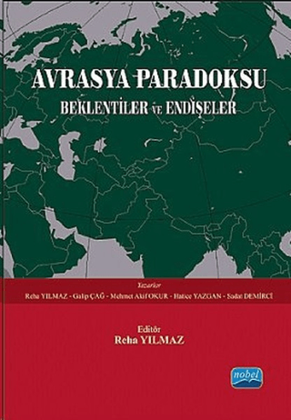 Avrasya Paradoksu Galip Çağ