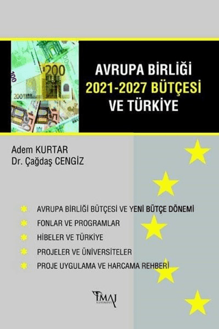 Avrupa Birliği 2021-2027 Bütçesi ve Türkiye Adem Kurtar