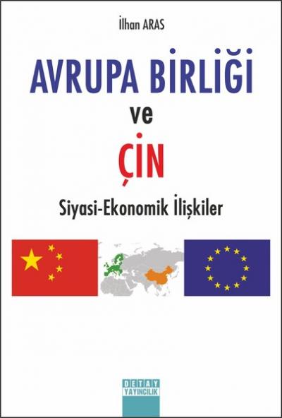 Avrupa Birliği ve Çin İlhan Aras