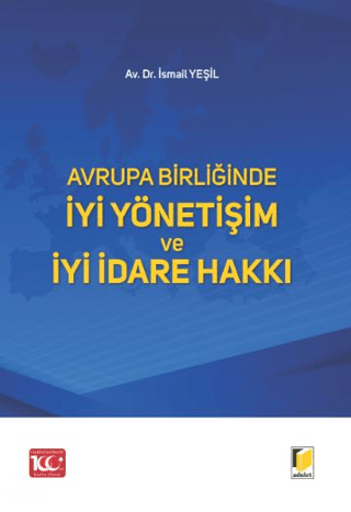 Avrupa Birliğinde İyi Yönetişim ve İyi İdare Hakkı İsmail Yeşil