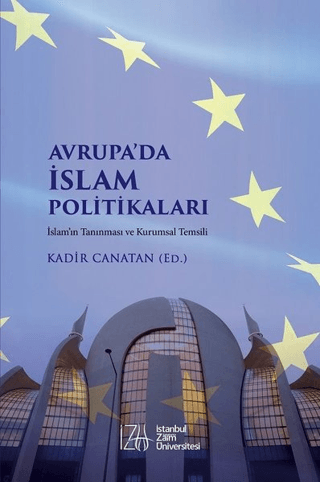 Avrupa'da İslam Politikaları Kadir Canatan