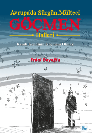 Avrupa'da Sürgün, Mülteci, Göçmen Halleri Erdal Boyoğlu