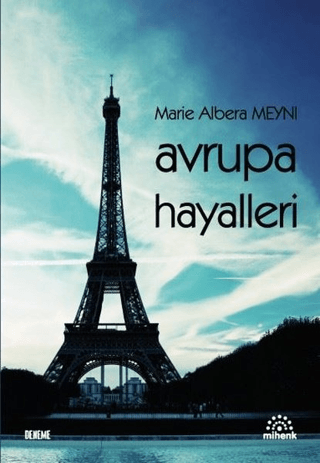 Avrupa Hayalleri Marie Albera Meyni