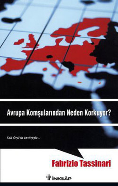 Avrupa Komşularından Neden Korkuyor? %29 indirimli Fabrizio Tassinari