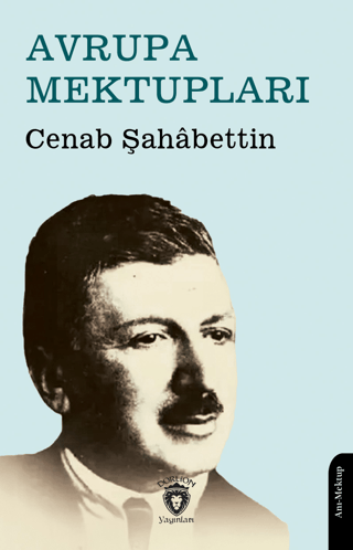 Avrupa Mektupları Cenab Şahabettin