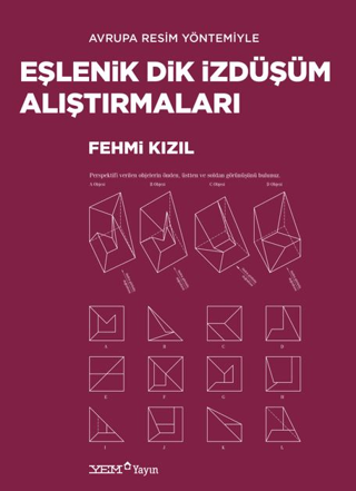 Avrupa Resim Yöntemiyle Eşlenik Dik İzdüşüm Alıştırmaları Fehmi Kızıl