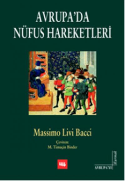 Avrupa'da Nüfus Hareketleri %20 indirimli Massimo Livi Bacci