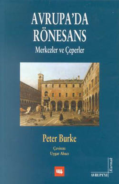 Avrupa'da Rönesans %20 indirimli Peter Burke