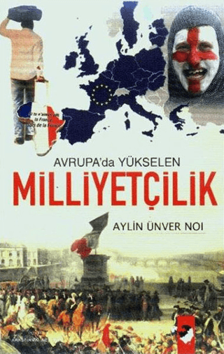 Avrupa\'da Yükselen Milliyetçilik Aylin Ünver Noı