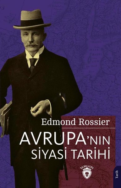 Avrupa'nın Siyasi Tarihi Edmond Rossier