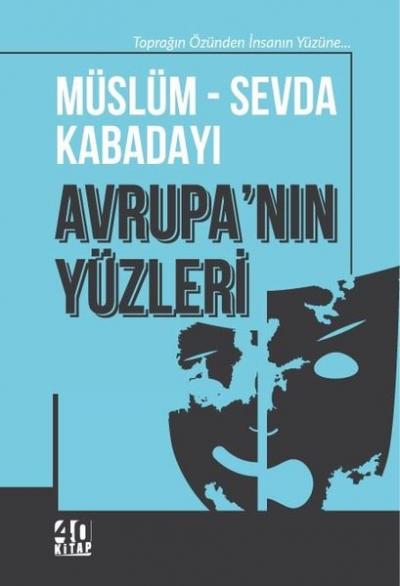 Avrupa'nın Yüzleri Müslüm Kabadayı