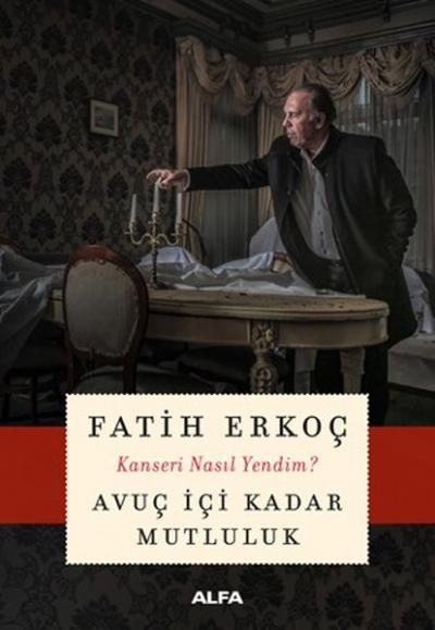 Avuç İçi Kadar Mutluluk Fatih Erkoç