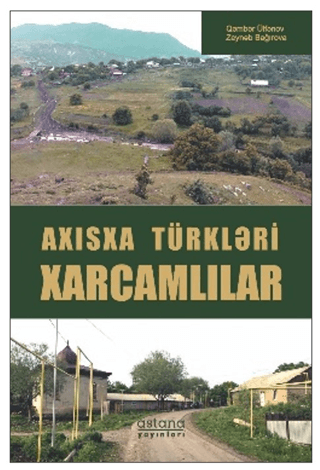 Axısxa Türkleri Xarcamlılar Qember Ülfenov