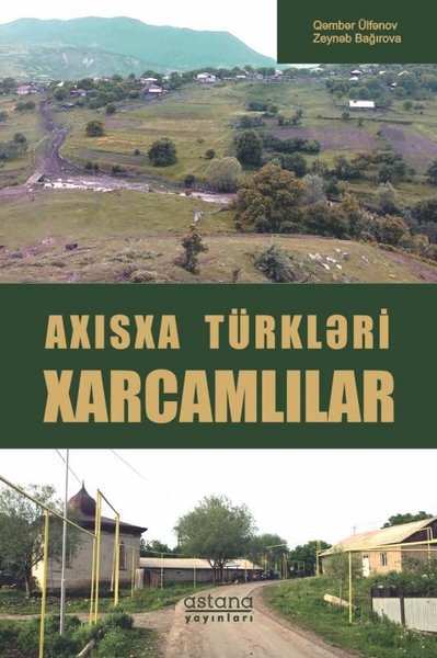 Axısxa Türkleri Xarcamlılar Qember Ülfenov