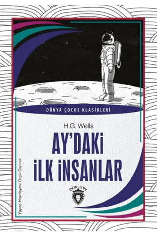 Ay'daki İlk İnsanlar H. G. Wells