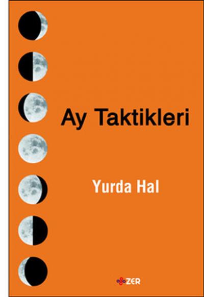 Ay Taktikleri Yurda Hal