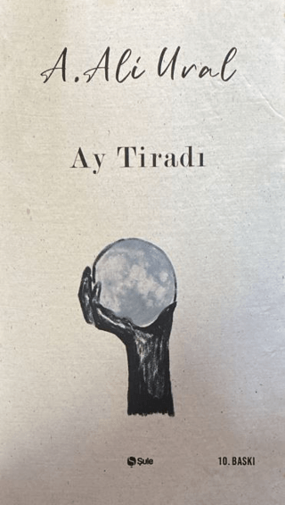 Ay Tiradı A. Ali Ural