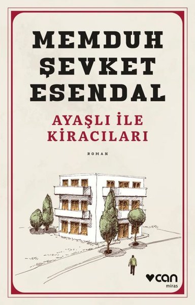 Ayaşlı ile Kiracıları Memduh Şevket Esandal