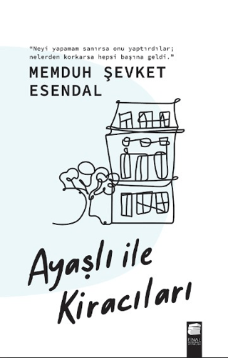 Ayaşlı ile Kiracıları Memduh Şevket Esendal