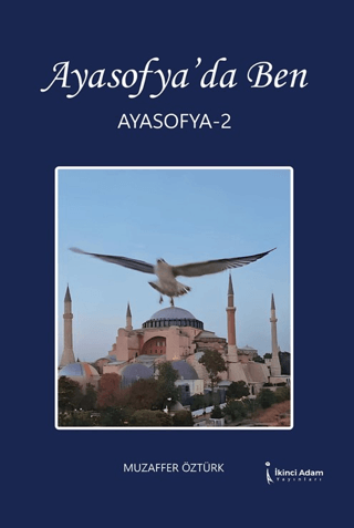 Ayasofya'da Ben - Ayasofya 2 Muzaffer Öztürk