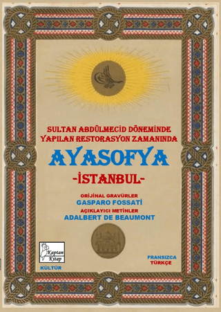 Ayasofya-İstanbul /Aya Sofıa-Constantınople Adalbert de Beaumont