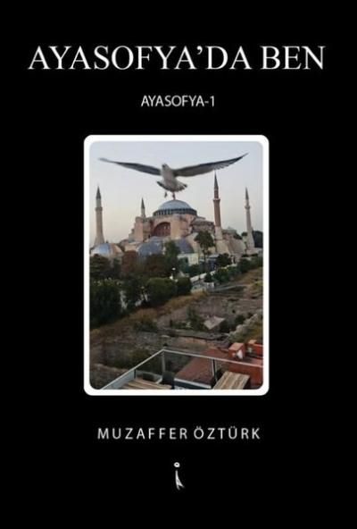 Ayasofya'da Ben - Ayasofya 1 Muzaffer Öztürk