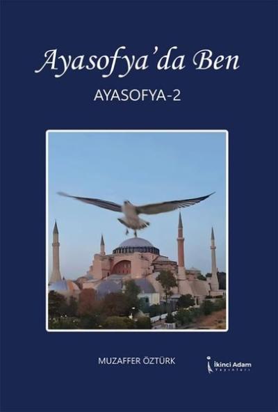 Ayasofya'da Ben - Ayasofya 2 Muzaffer Öztürk