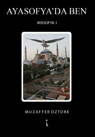 Ayasofya'da Ben - Ayasofya 1 Muzaffer Öztürk