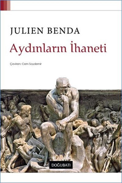 Aydınların İhaneti %22 indirimli Julien Benda