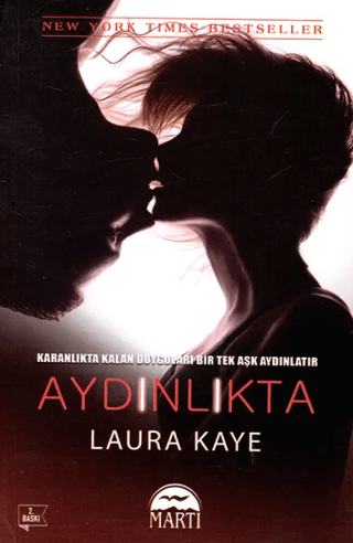 Aydınlıkta Laura Kaye