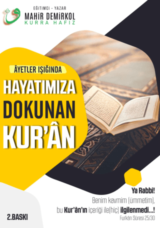 Ayetler Işığında Hayatımıza Dokunan Kur'an Mahir Demirkol