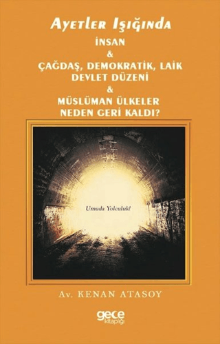 Ayetler Işığında İnsan Çağdaş, Demokratik Laik Devlet Düzeni Müslüman 