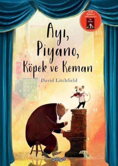 Ayı, Piyano, Köpek ve Keman David Litchfield