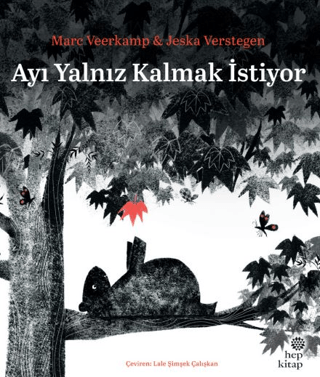 Ayı Yalnız Kalmak İstiyor Marc Veerkamp