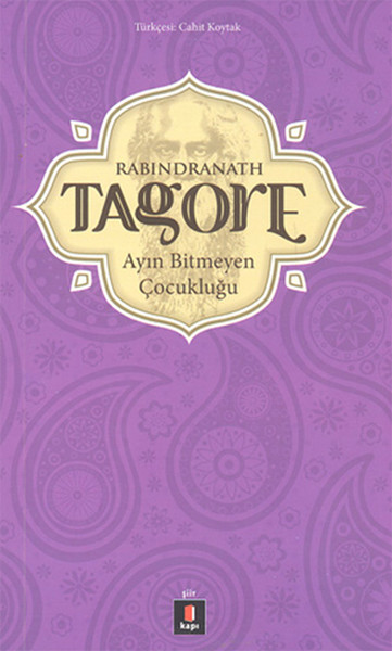 Ayın Bitmeyen Çocukluğu %30 indirimli Rabindranath Tagore